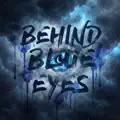 Behind Blue Eyes