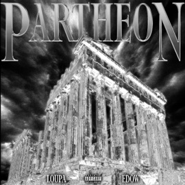 PARTHENON (feat. EDOW) Loupa