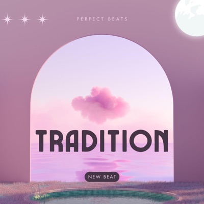 Tradition - Single