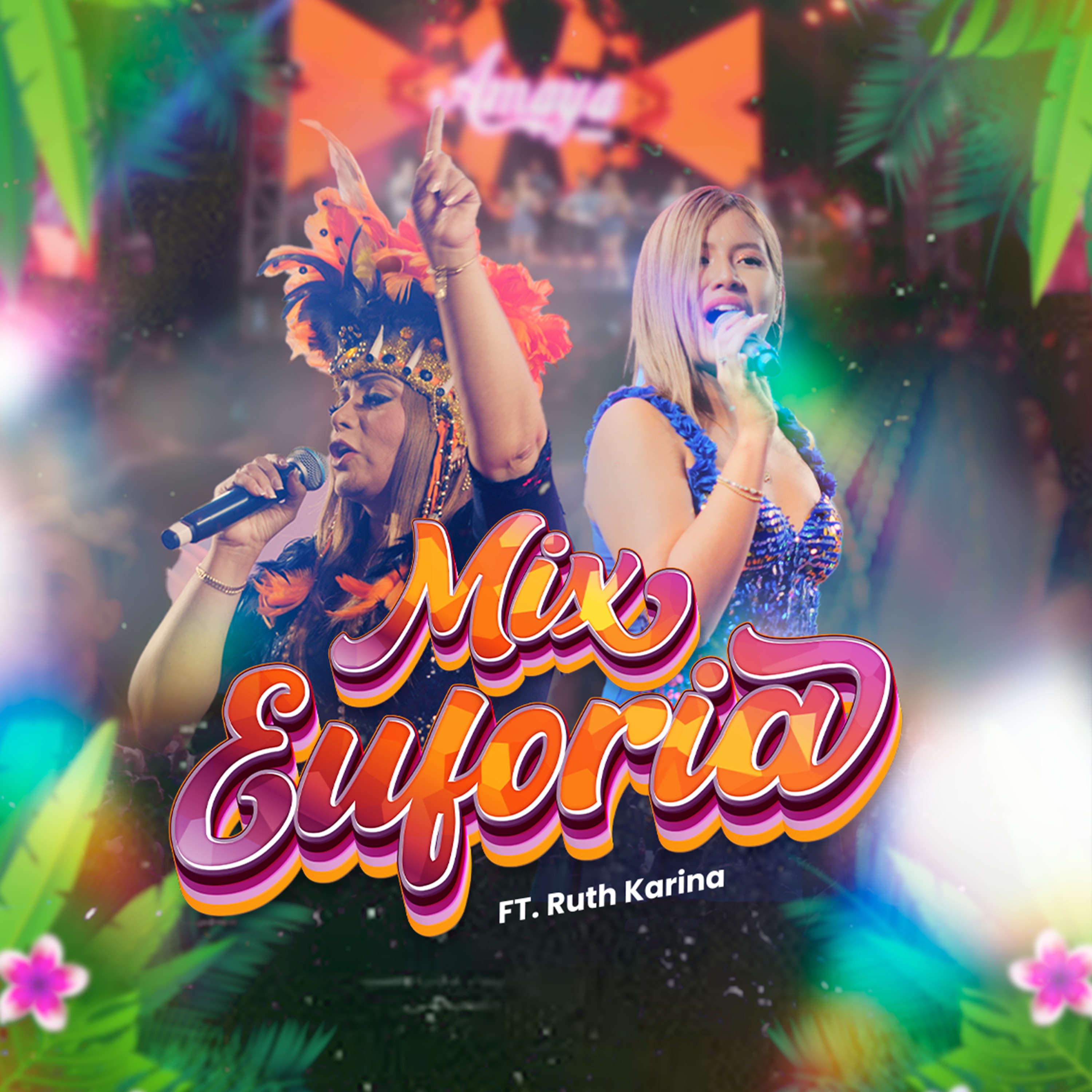 Mix Euforia (Siqui, Siqui/Ven a Bailar/ Sangre Caliente) - Single