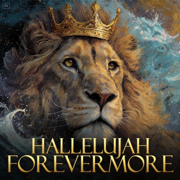 Hallelujah Forevermore (Powerful Praise) - Charis Studio