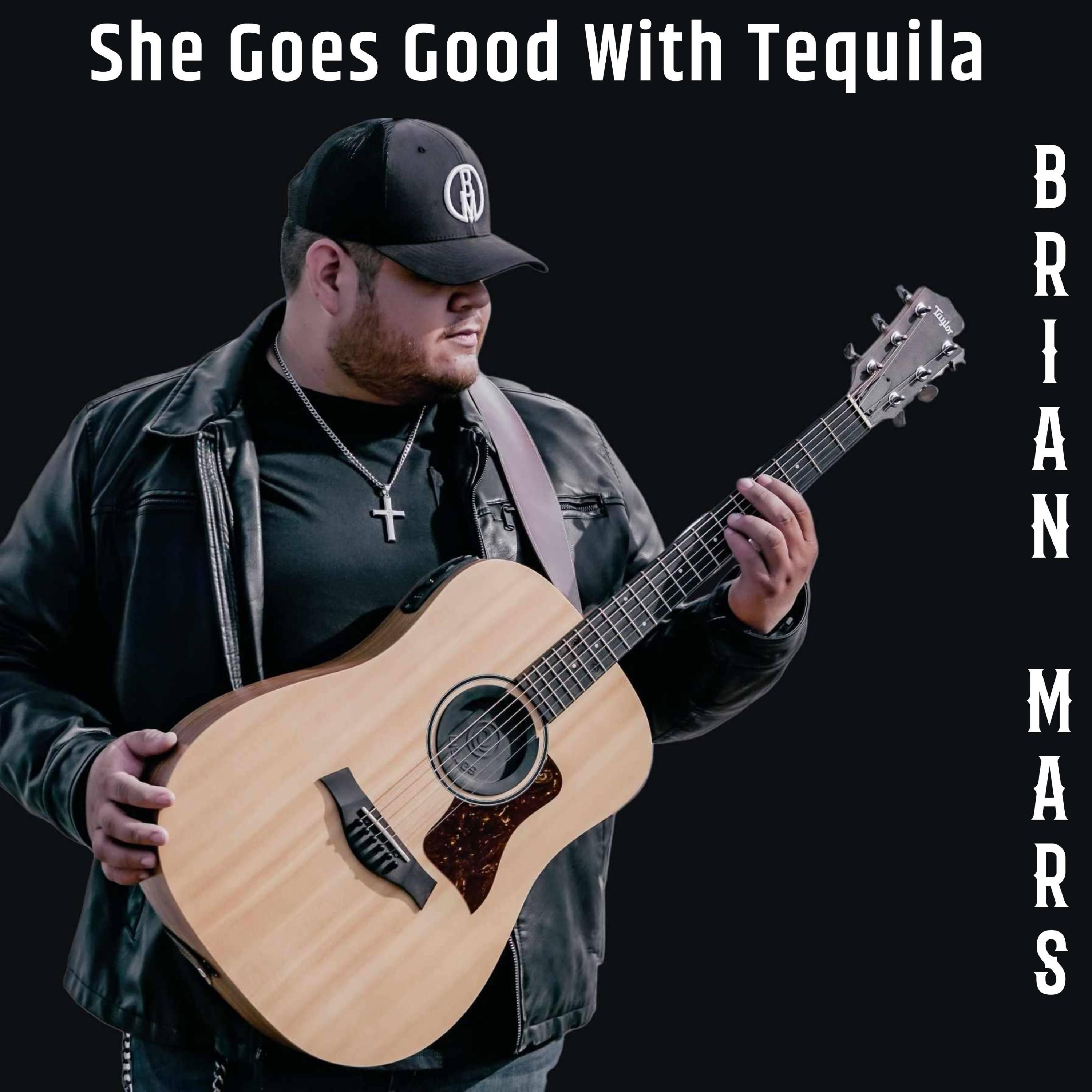 She Goes Good With Tequila - Single
