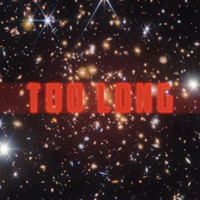 Too Long - Single - Lodahl