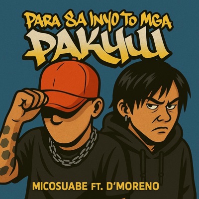 Mga Pakyu (feat. D'Moreno) - Single