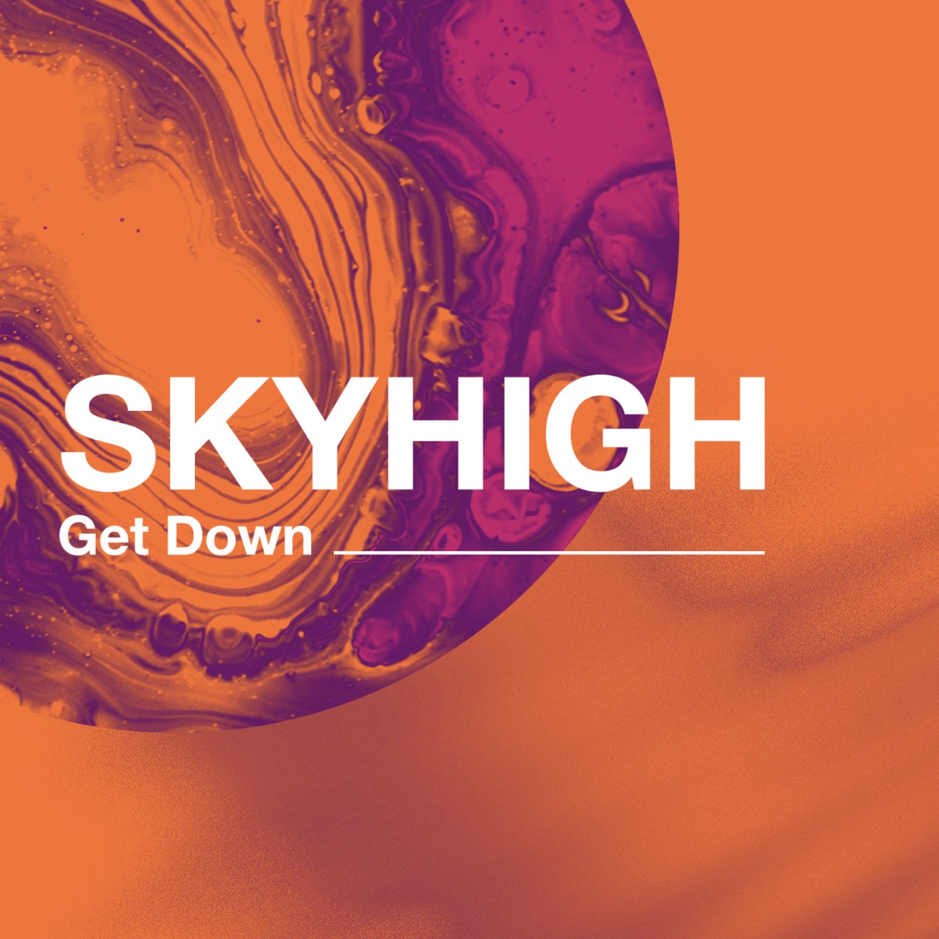 SKYHIGH – Get Down – Single (2024) [iTunes Match M4A]