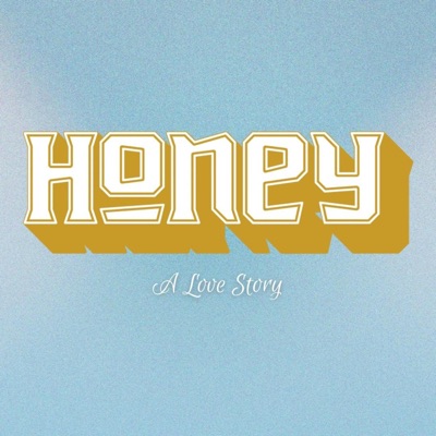 HONEY - Single