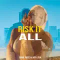 Risk It All