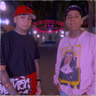 Ya No Queda Nada (feat. TM Zaiko) - Single