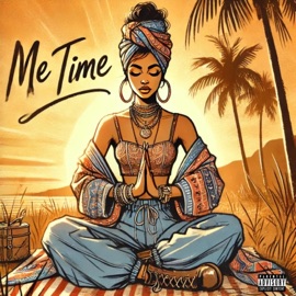 Me Time (feat. AllTheWae) Melaysia