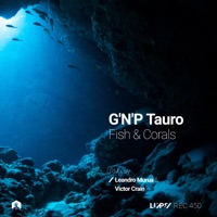 Fish & Corals - EP - G 'N' P Tauro, Leandro Murua & Victor Crain