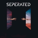 Seperated - Single