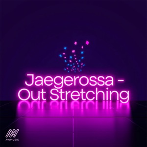 Out Stretching - Single