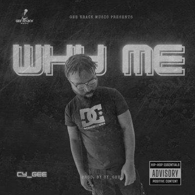 WHY ME - Single