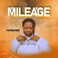 MILEAGE - Single - Muslihat Mchelvert