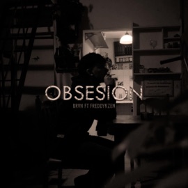 Obsesión (feat. FREDDYKZEN) BRVN