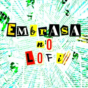Embrasa no Lofi