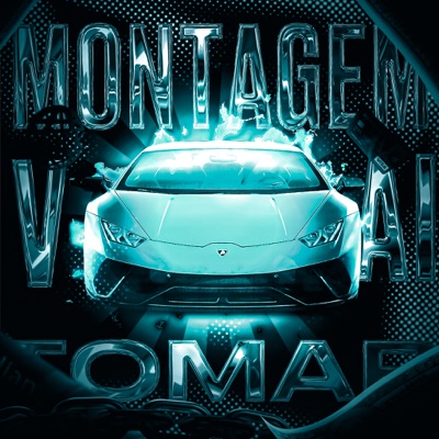 MONTAGEM VAI TOMAR - Single