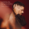 &Aacute;ngel N&aacute;ndez - Disfruta si molesto portada