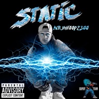 STATIC - Single - MR.WHOOP2300