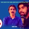 Thaye Asheye - Single (feat. Abdul Wahid Sada & Talib Hussain Talib) - Single