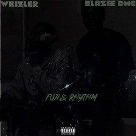 Fuji & Rhythm Wrizler & Blazee DMG