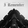 I Remember (feat. GILLIA) - Single