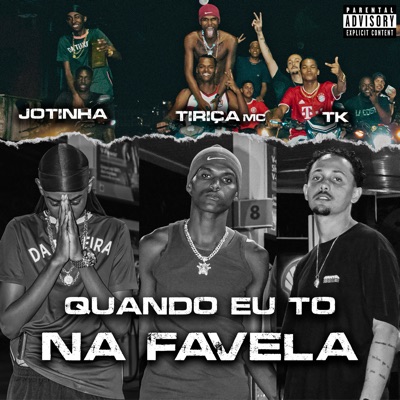 Quando Eu To na Favela - Single