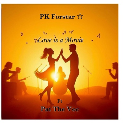 Love is a Movie (feat. Pat The Voc) - Single