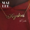 Kysha (feat. Laudie) - Single