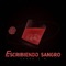 ESCRIBIENDO SANGRO (Lento 2.0) - Sercg21 lyrics