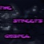 The Streets' Gospel