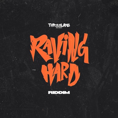 Raving Hard Riddim