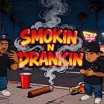 Smokin N Drankin (feat. TDB Beezy) - Single