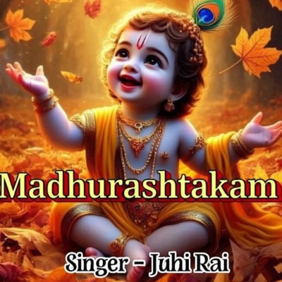Madhurashtakam - Single