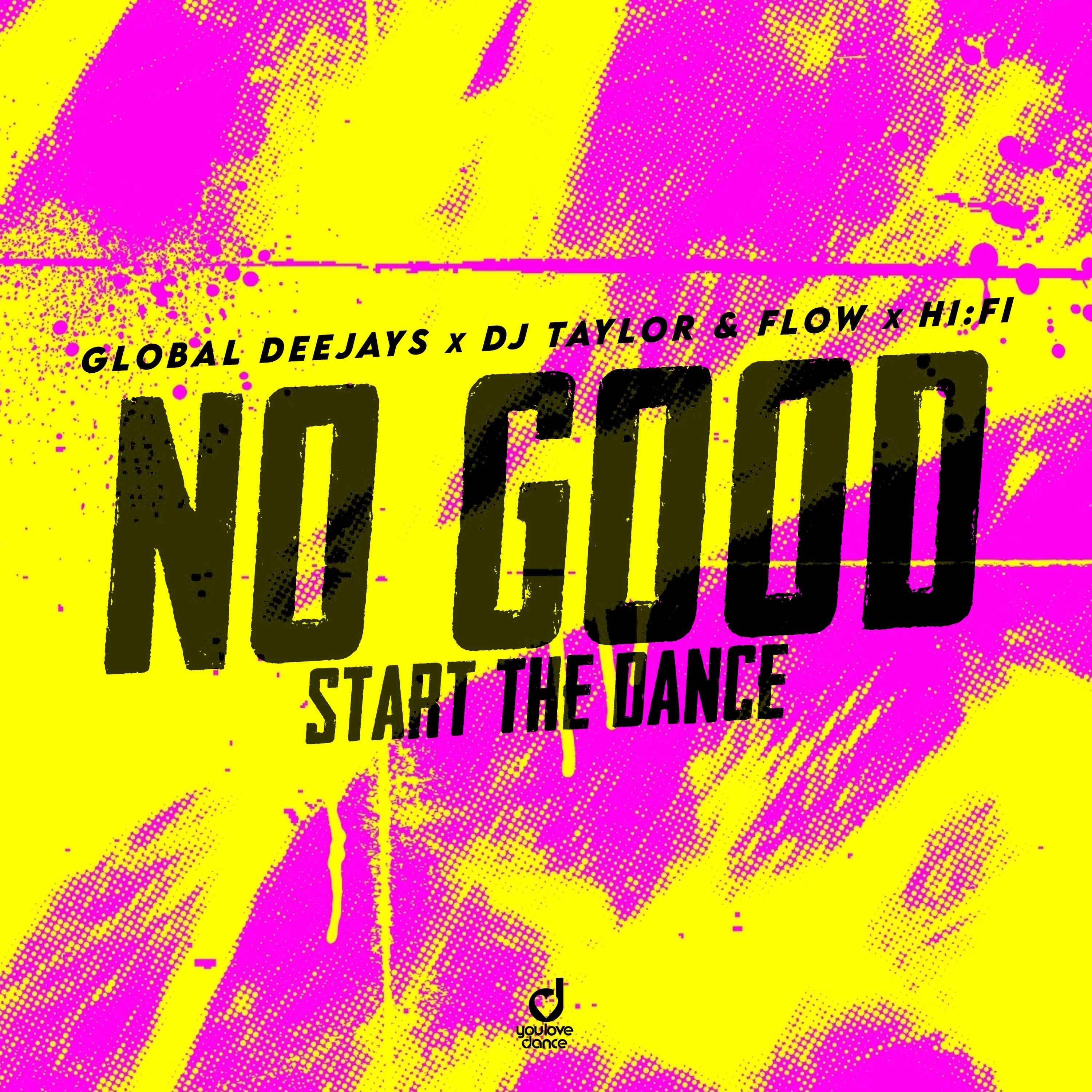 No Good (Start the Dance) - Single