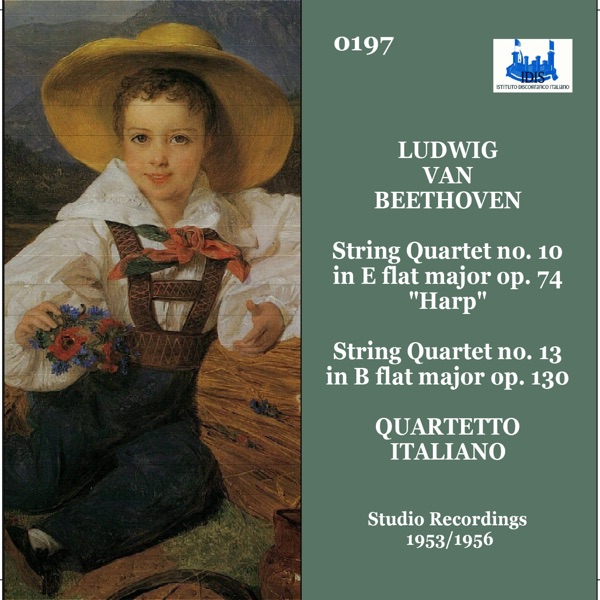 Beethoven: String Quartets Nos. 10 & 13 (Remastered 2024)