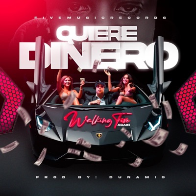 Quiere Dinero - Single