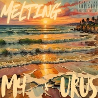 Melting - Single - M4 & Urus