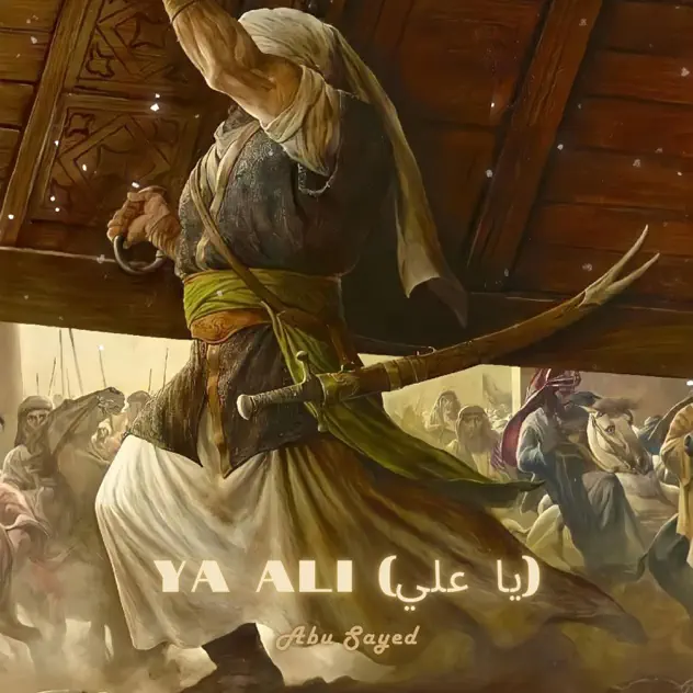 Album art for Ya Ali (يا علي) by Abu Sayed