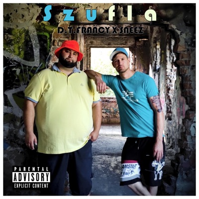 Szufla (feat. D.T.FRANCY) - Single
