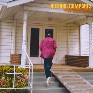 Nothing Compares (feat. Young Bro) - Single