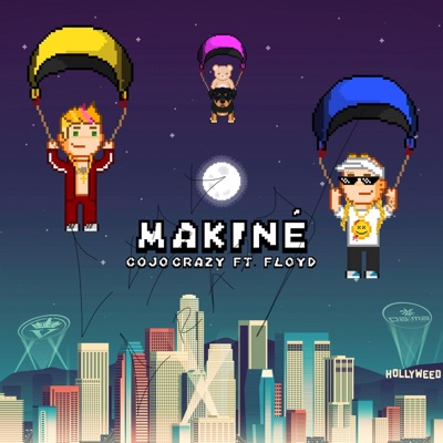 Song - Makine (feat. Floyd) - Cojo Crazy