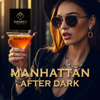 Black Manhattan After Dark | Glass Tower Deep House Mix 2026 | Late Night City Drives - Benetti House Bar new Single