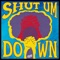 Shut Um Down artwork