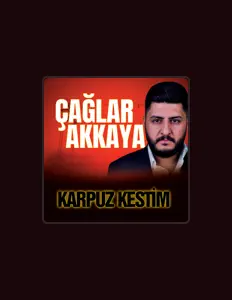 Çağlar Akkaya सुनें, म्यूज़िक वीडियो देखें, बायो पढ़ें, दौरे की तारीखें और बहुत कुछ देखें!