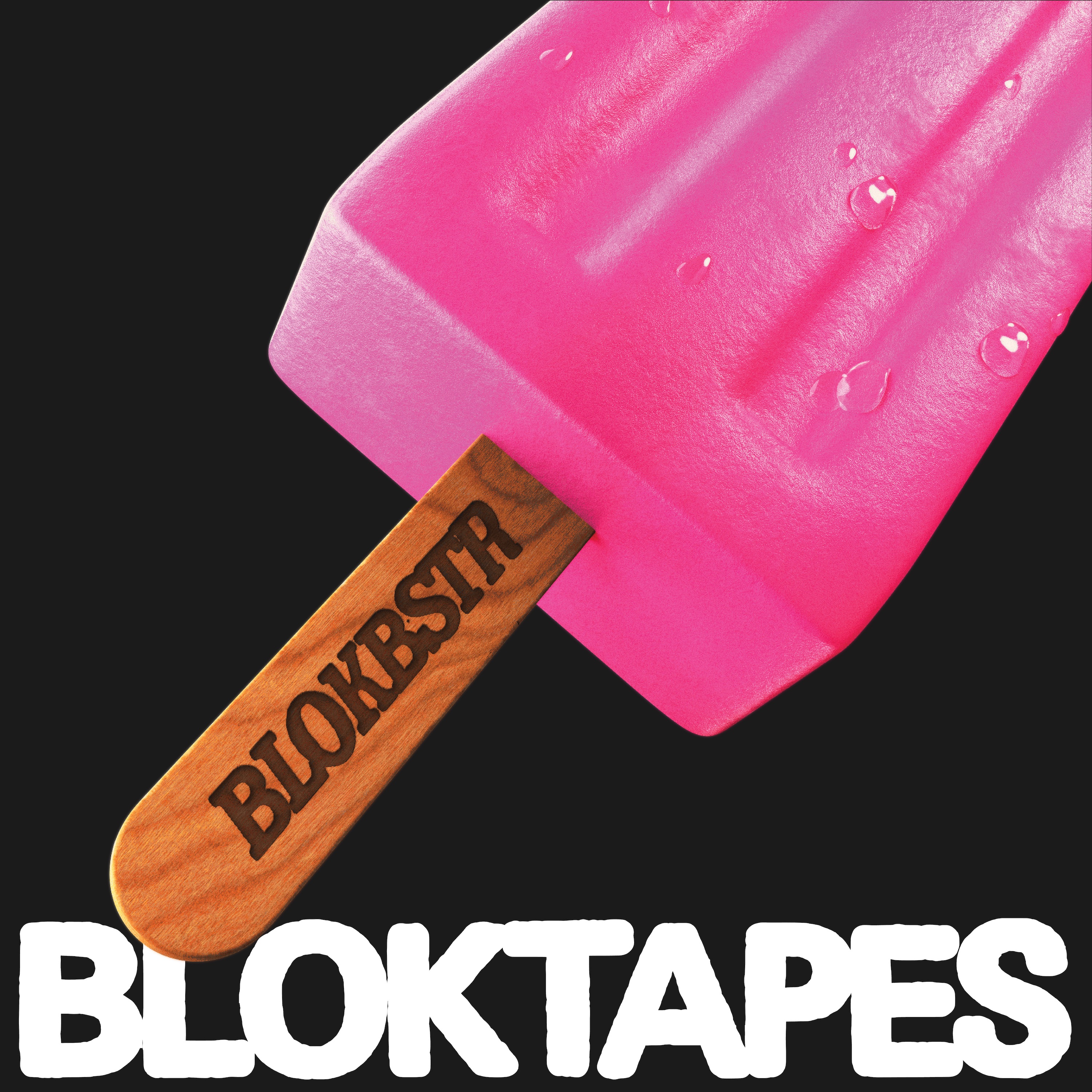 BLOKTAPES