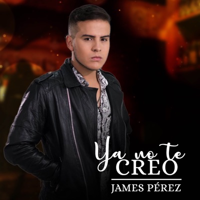Ya No Te Creo - Single