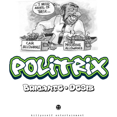 POLITRIX (feat. DeSiz) - Single