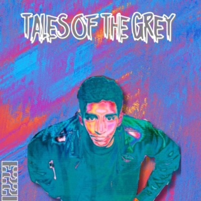 Tales of the grey - EP
