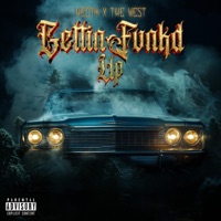 Gettin Funkd Up - Single - The West & Hectik